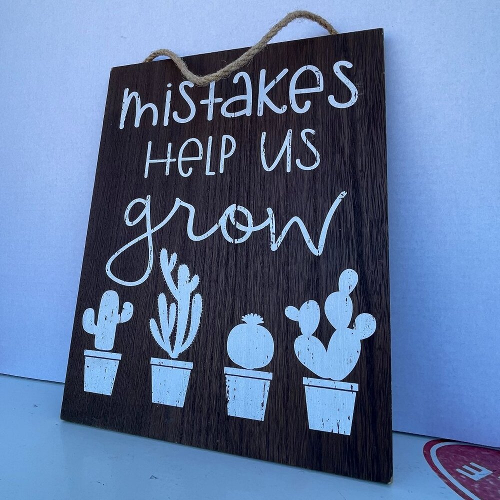 Hanging Wood 10X13" Mistakes Help Us Grow Sign Home Decor Wall Art- Plant Lovers - Picture 3 of 10